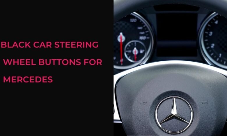 Black Car Steering Wheel Buttons for Mercedes