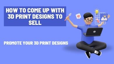 How to Come Up with 3D Print Designs to Sell