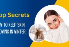 How to Keep Skin Glowing in Winter